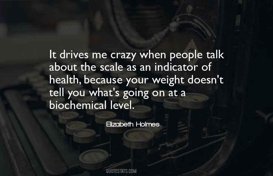 He Drives Me Crazy Quotes #317067