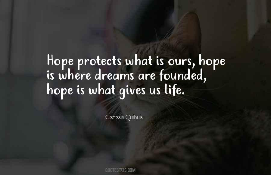 He Gives Me Hope Quotes #43348