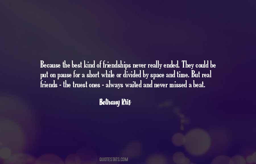 Quotes About Friendships Over Time #559160