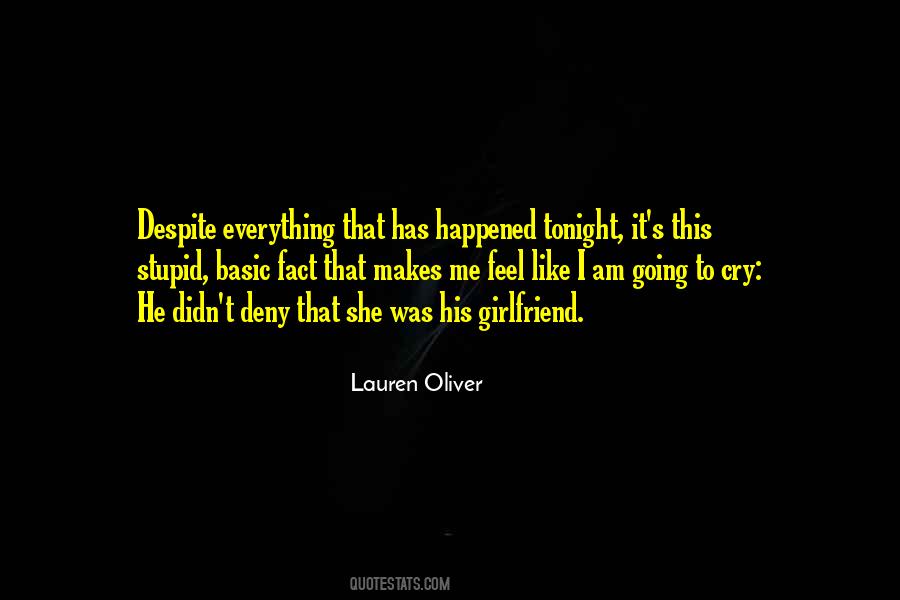 He Has Girlfriend Quotes #995971