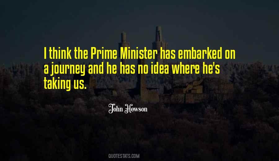 He Has No Idea Quotes #356747