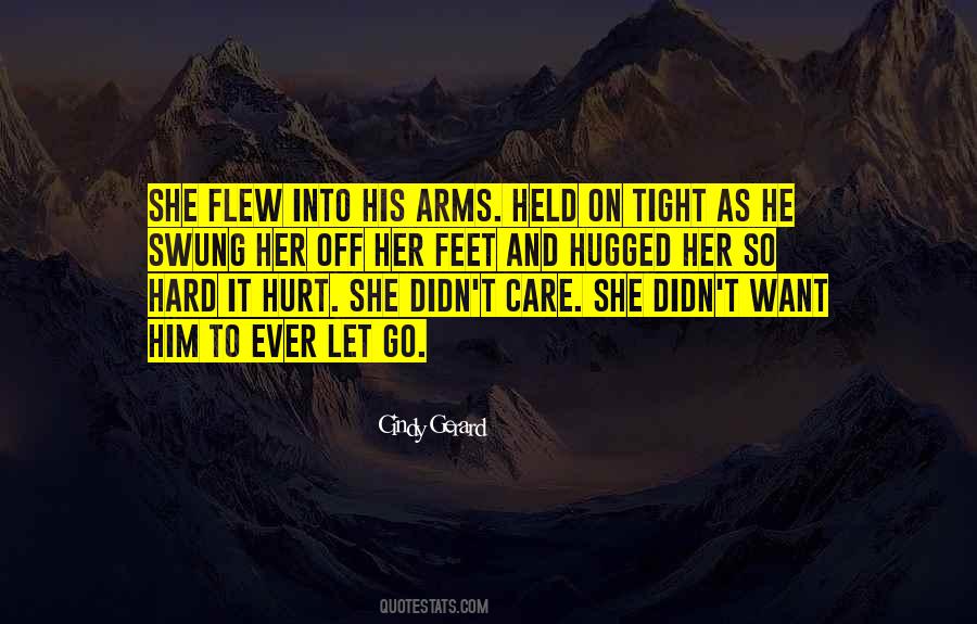 He Hurt Her Quotes #119606