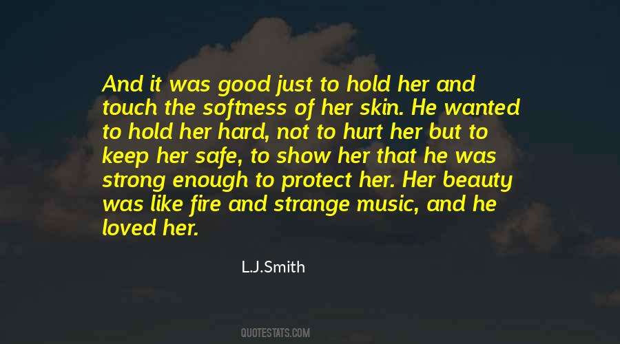 He Hurt Her Quotes #159644
