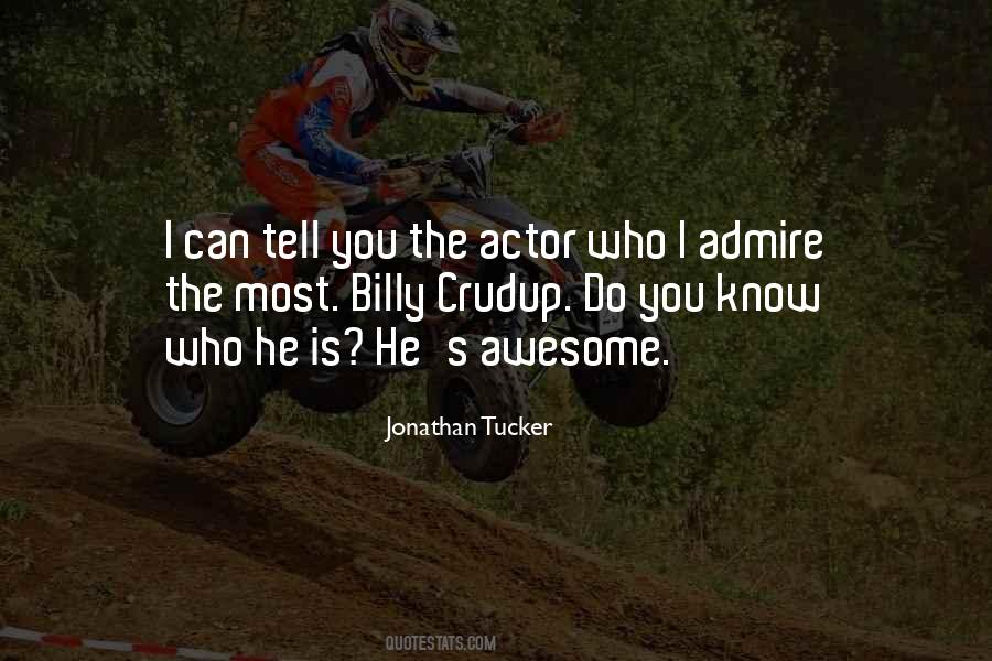 He Is Awesome Quotes #442550