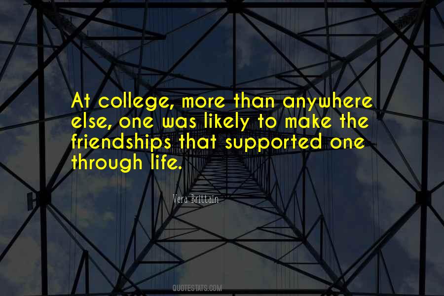 Quotes About Friendships And Life #1129195