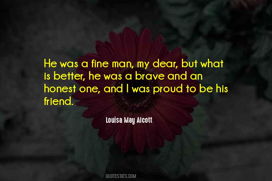 He Is My Friend Quotes #378584