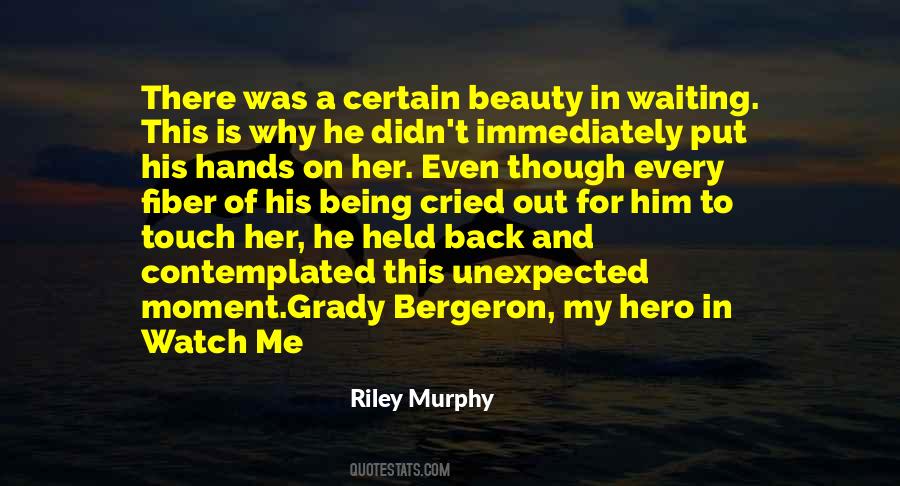 He Is My Hero Quotes #836001