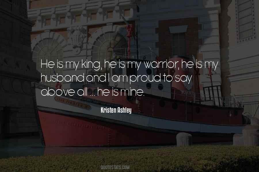 He Is My King Quotes #403137