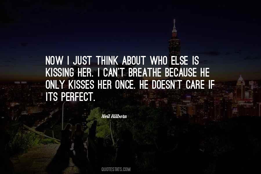 He Just Perfect Quotes #292548