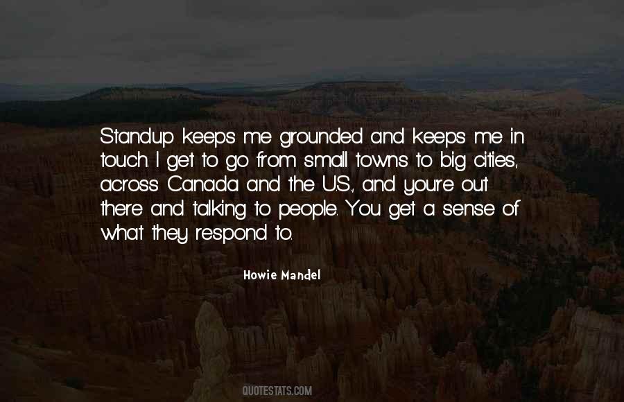 He Keeps Me Grounded Quotes #1352235