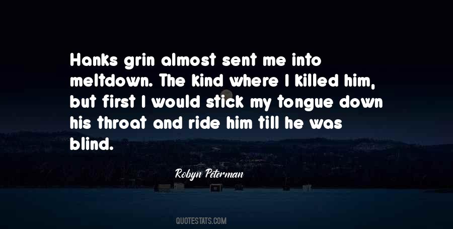 He Killed Me Quotes #228311