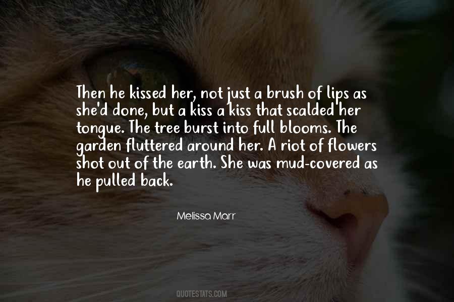 He Kissed Her Quotes #1088542