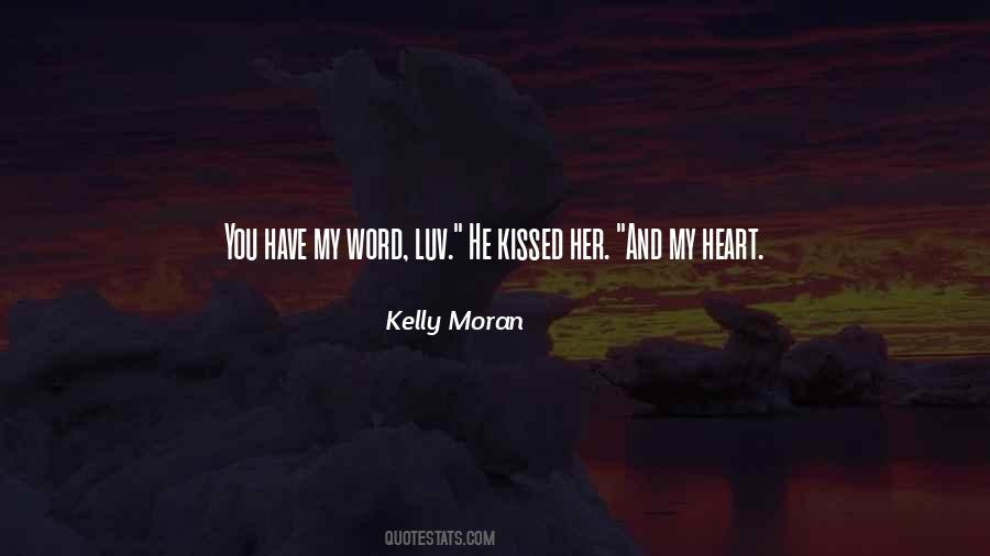 He Kissed Her Quotes #1494902