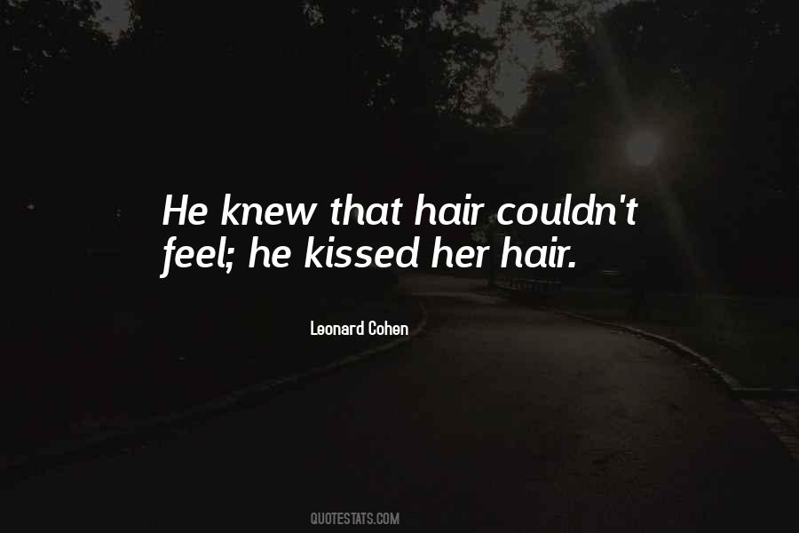 He Kissed Her Quotes #72534