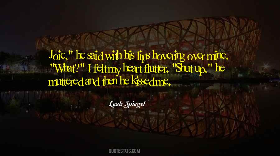 He Kissed Me Quotes #380082