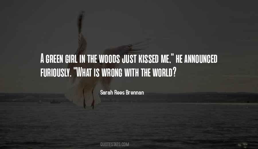 He Kissed Me Quotes #563795