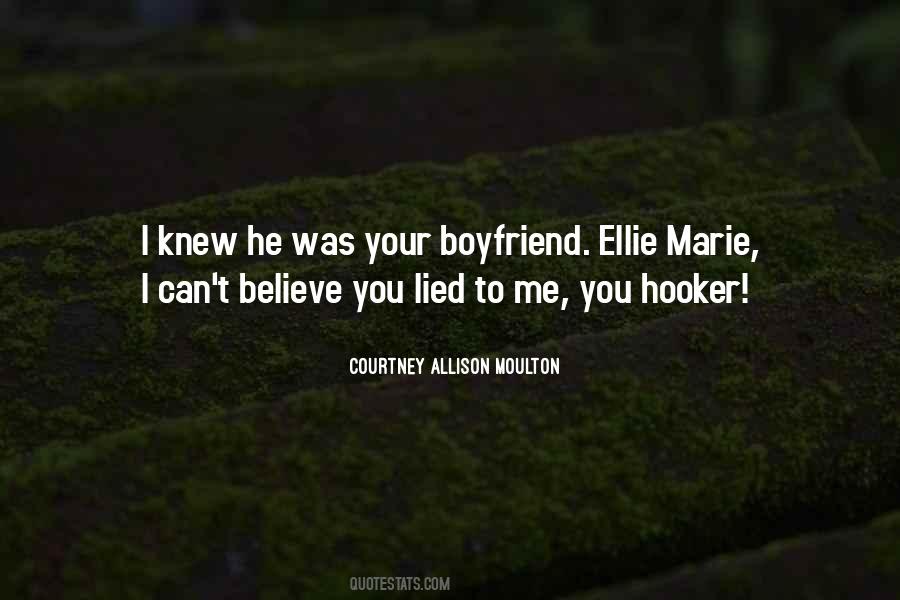 He Lied Quotes #310036