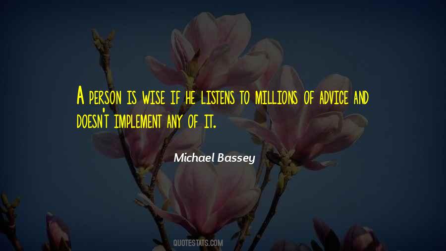 He Listens Quotes #633500