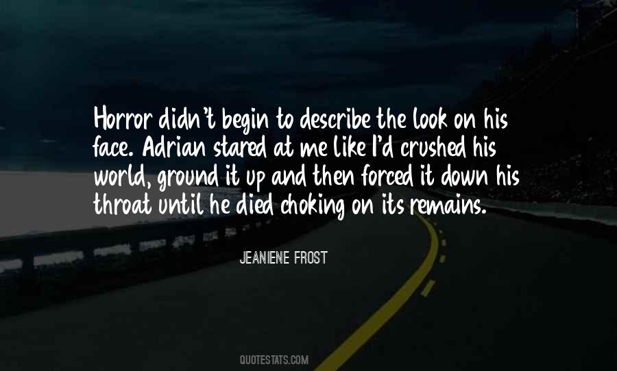 He Look At Me Quotes #299968