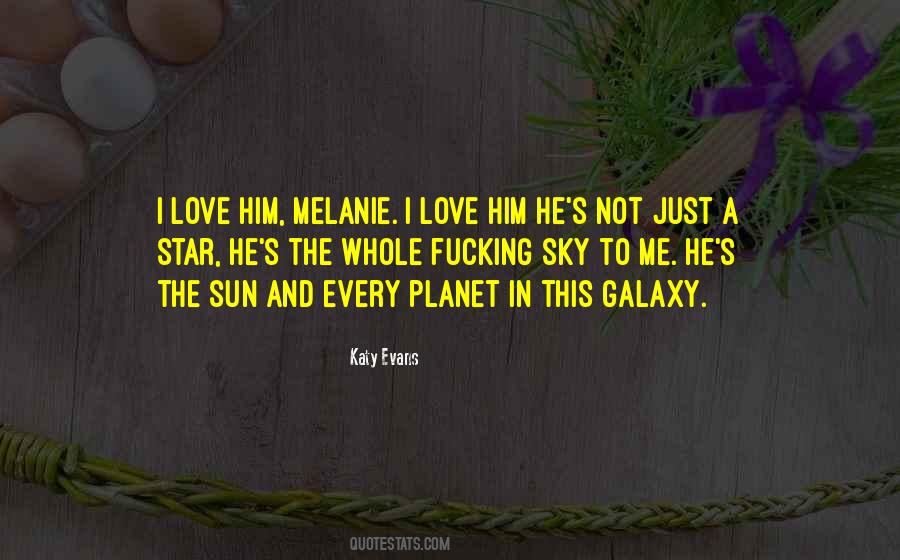 He Love Me Quotes #49588