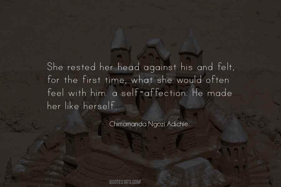 He Made Her Feel Quotes #1052049