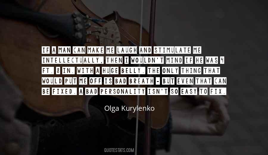 He Make Me Laugh Quotes #937878