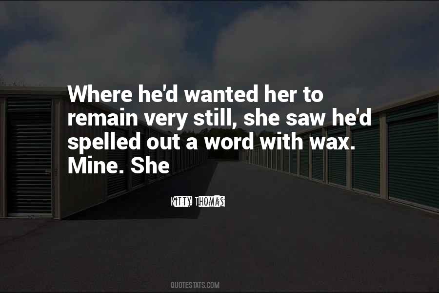 He Mine She Mine Quotes #1022701