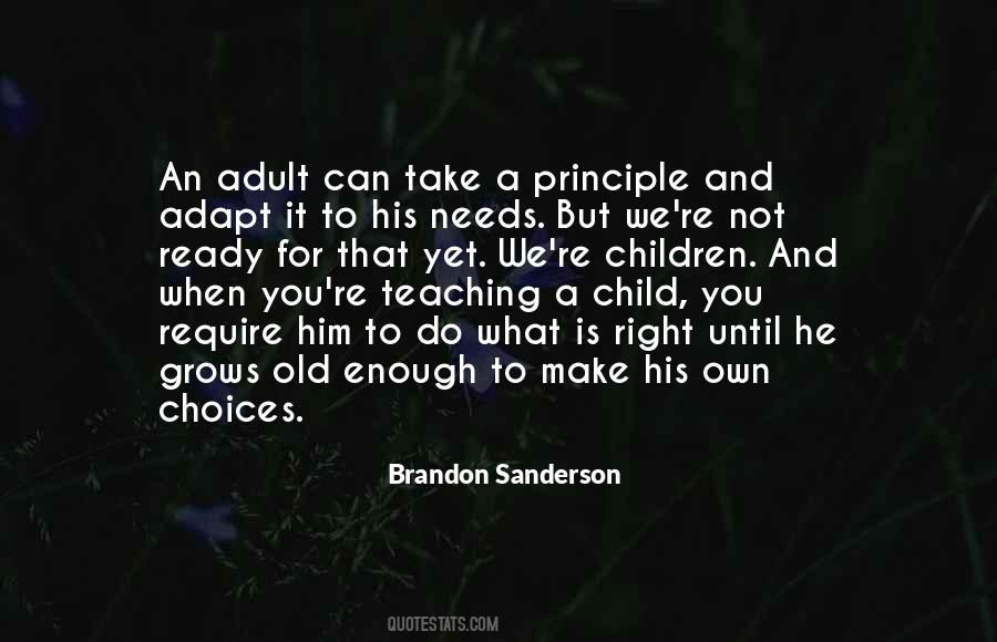 He Needs You Quotes #198669
