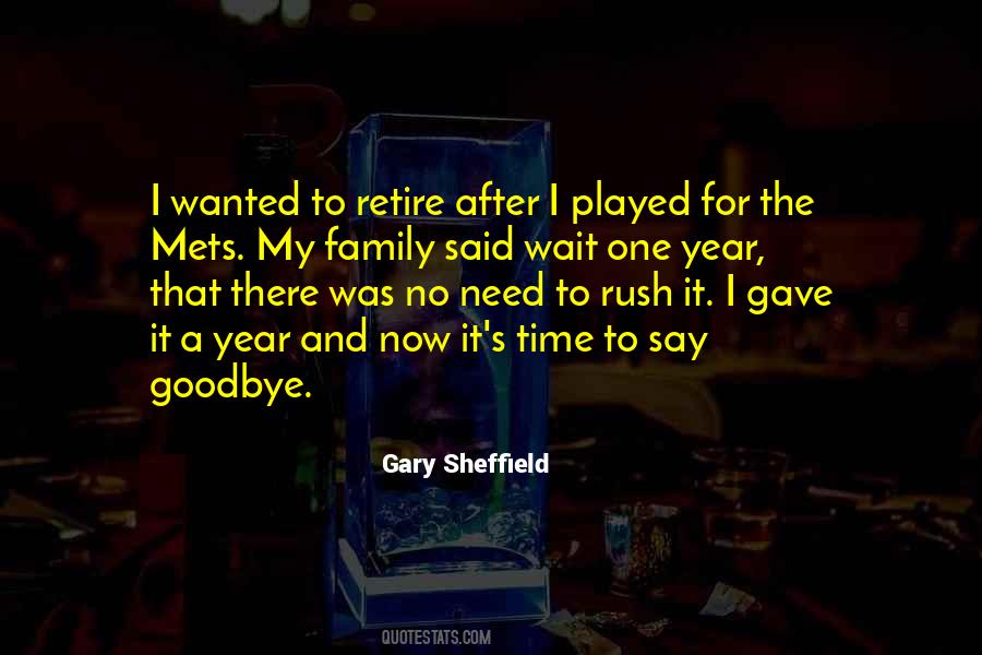 He Said Goodbye Quotes #1132091