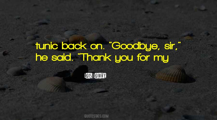 He Said Goodbye Quotes #869099