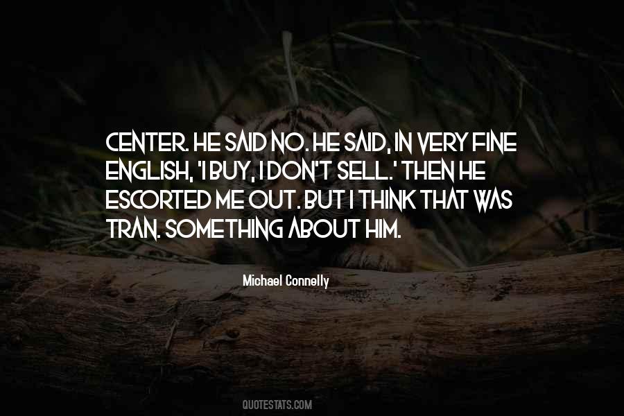 He Said In Quotes #1565782
