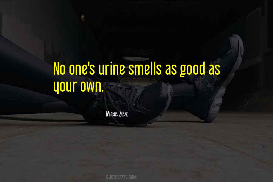 He Smells So Good Quotes #1029166