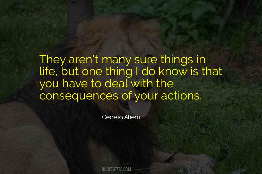 Quotes About The Consequences Of Your Actions #241785