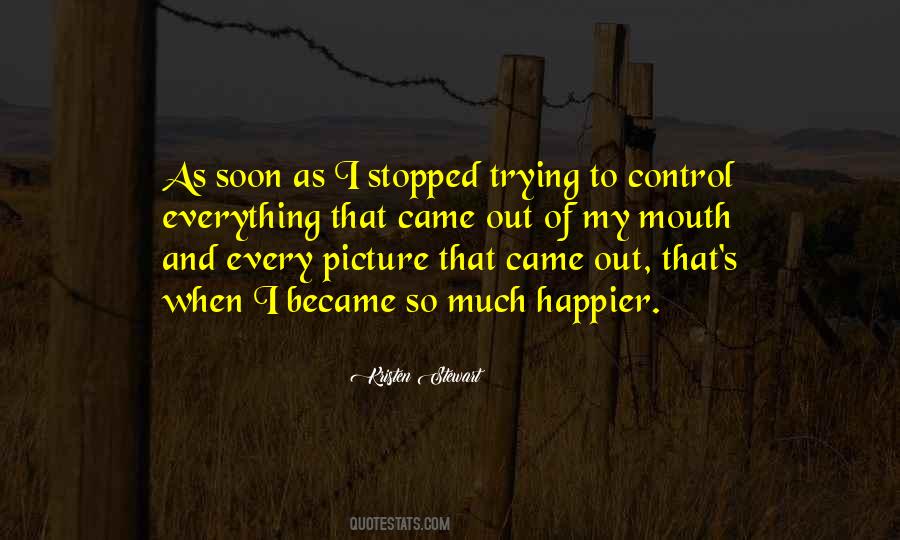 He Stopped Trying Quotes #576096