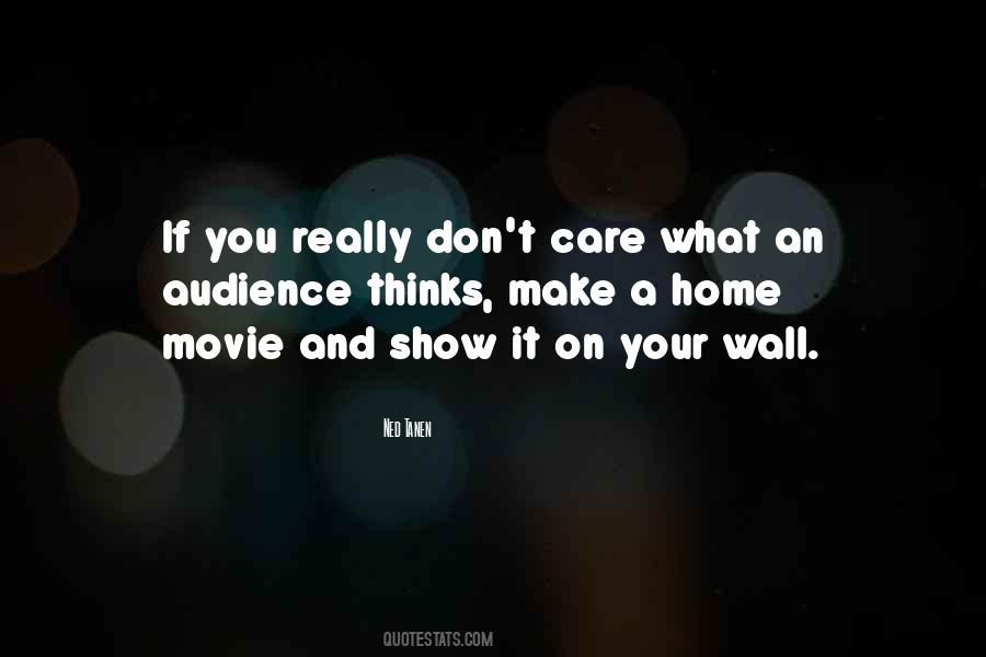 He Thinks I Still Care Quotes #105984 He Thinks I Still Care Quotes #105984