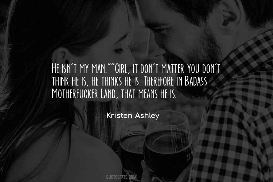 He Thinks Quotes #1261349