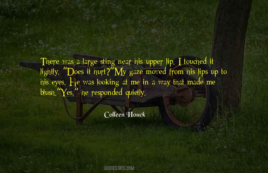 He Touched Me Quotes #1440183