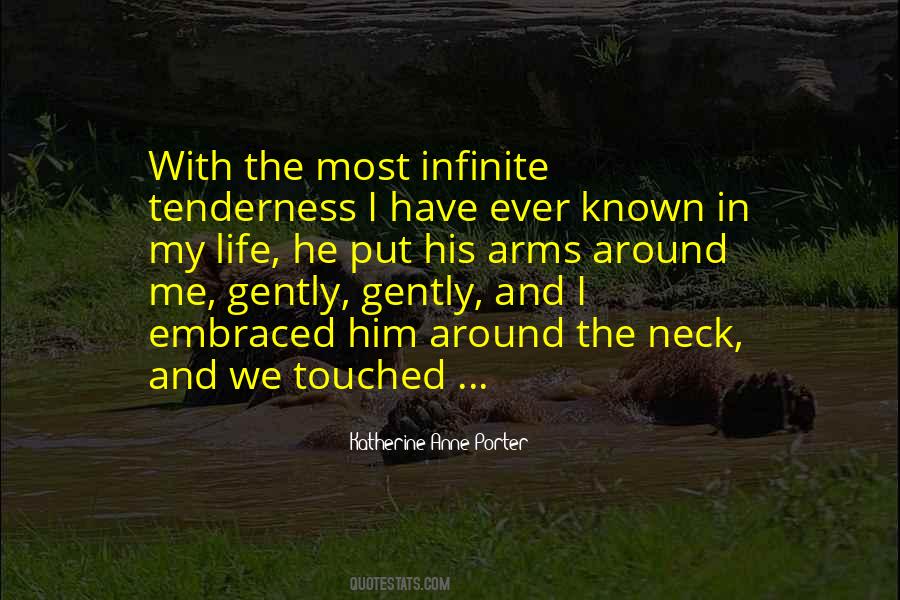 He Touched Me Quotes #723291