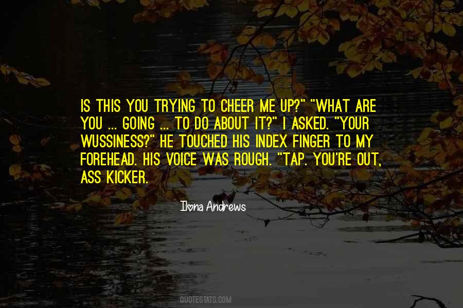 He Touched Me Quotes #75921