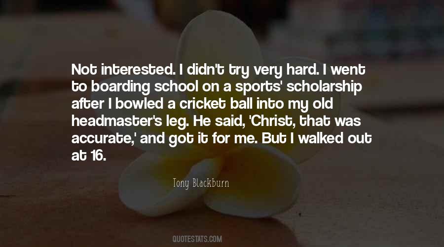 He Walked Out Quotes #1460714