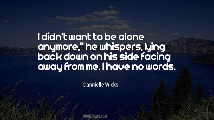 He Want Me Quotes #105020