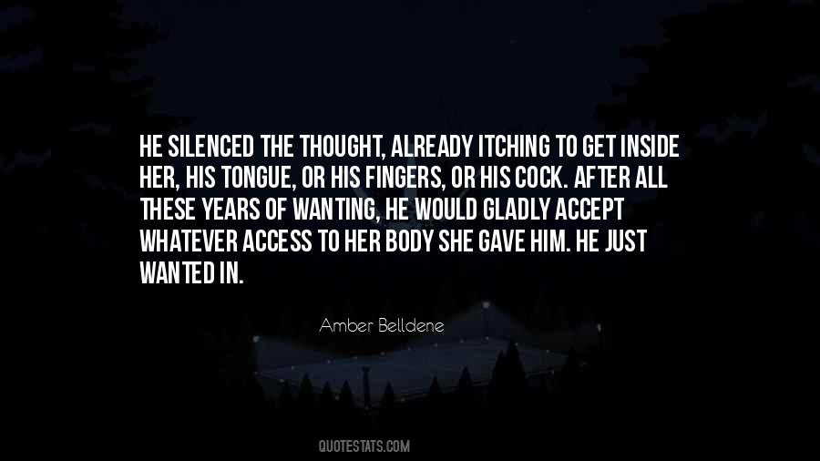 He Wanted Her Quotes #179703 He Wanted Her Quotes #179703