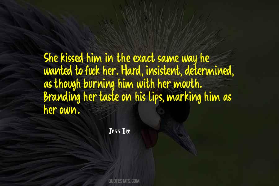 He Wanted Her Quotes #192756 He Wanted Her Quotes #192756