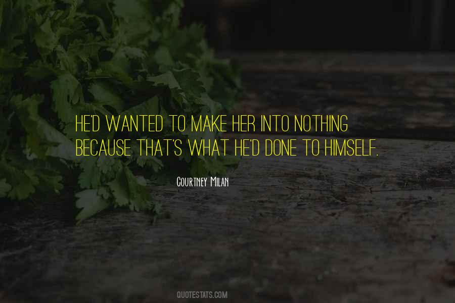 He Wanted Her Quotes #231500 He Wanted Her Quotes #231500