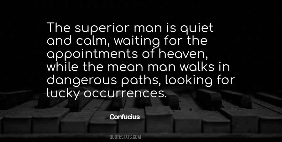 He Was A Quiet Man Quotes #274857