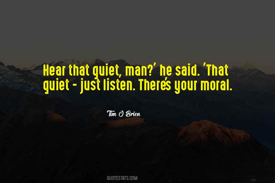 He Was A Quiet Man Quotes #3574