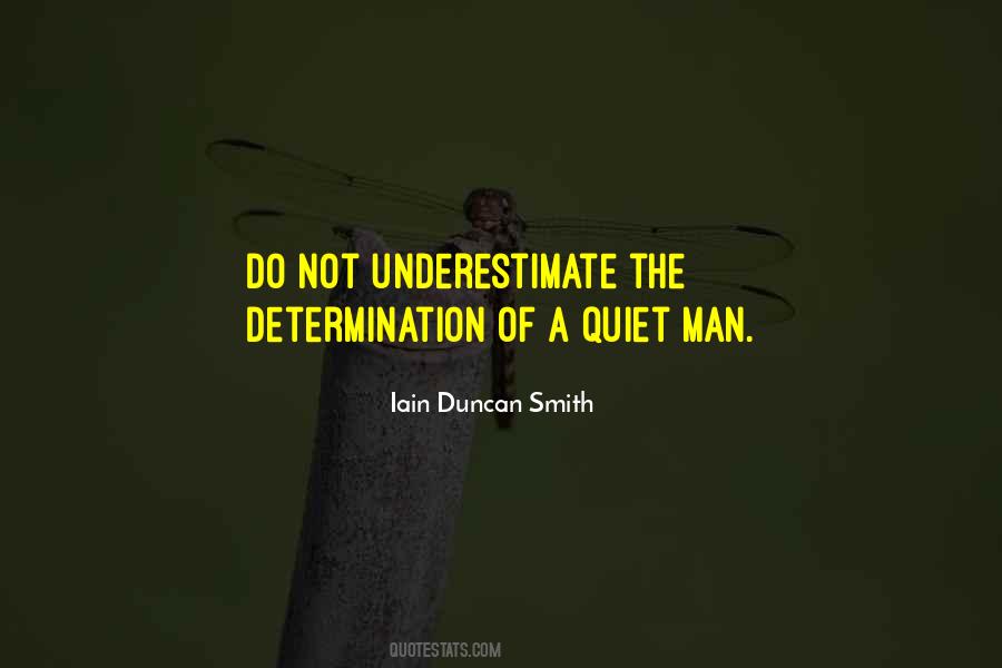 He Was A Quiet Man Quotes #405528