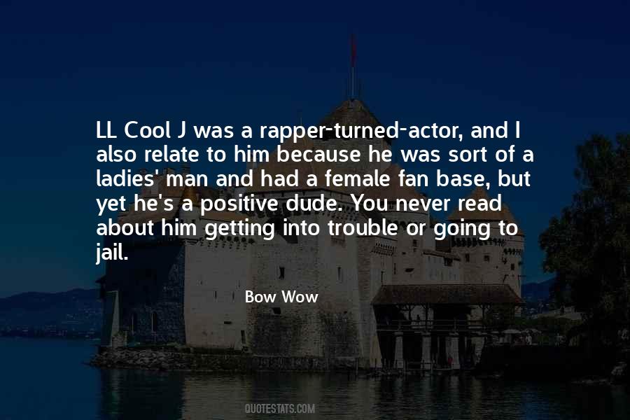 He Was Cool Quotes #1026604