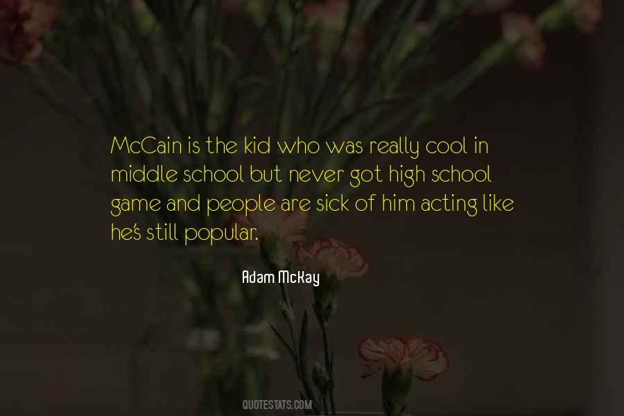 He Was Cool Quotes #946455