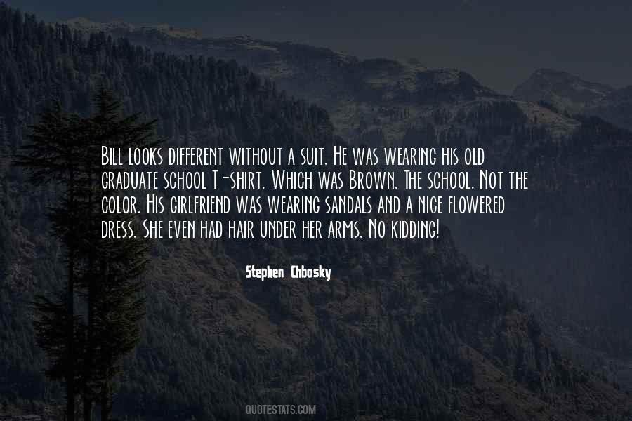 He Was Different Quotes #128159